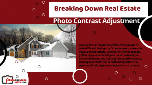 Breaking Down Real Estate Photo Contrast Adjustment