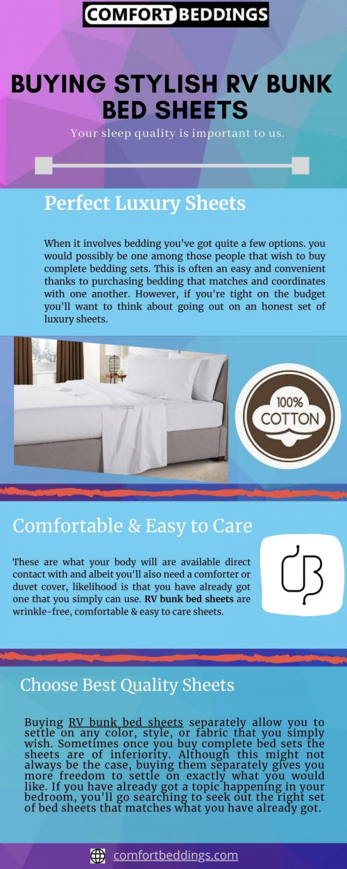 Have a look at this info graphic & know the perfect RV bunk bed sheets available on comfortbeddings online store. These sheets are 1000 TC, comfortable & easy to care. We are providing cotton sheets, & different colors. To know more visit - https://comfortbeddings.com/products/white-camper-bunk-sheets