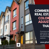 Commercial-Real-Estate-Color-Saturation-Adjustments-That-Look-Alive