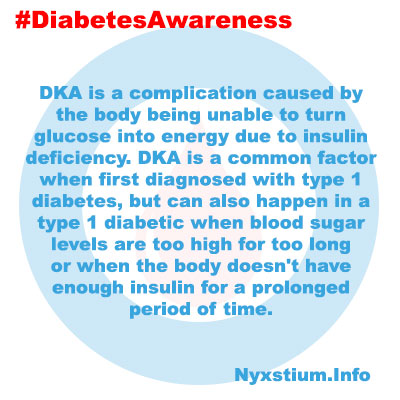 DKA is a complication caused by the body being unable to turn glucose into energy due to insulin deficiency. DKA is a common factor when first diagnosed with type 1 diabetes, but can also happen in a type 1 diabetic when blood sugar levels are too high for too long or when the body doesn't have enough insulin for a prolonged period of time.