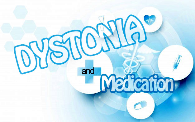  Dystonia and Medication Heading image 