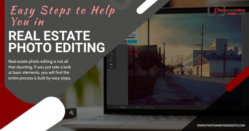 Reference: https://www.blog.photoandvideoedits.com/real-estate-photo-editing-services/easy-steps-to-help-you-in-real-estate-photo-editing/