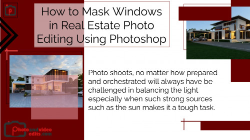 How to Mask Windows in Real Estate Photo Editing Using Photoshop