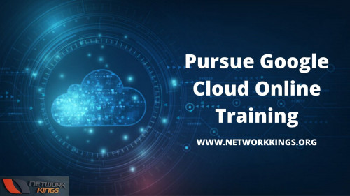 Join-Network-Kings-and-Pursue-Google-Cloud-Online-Training.jpg