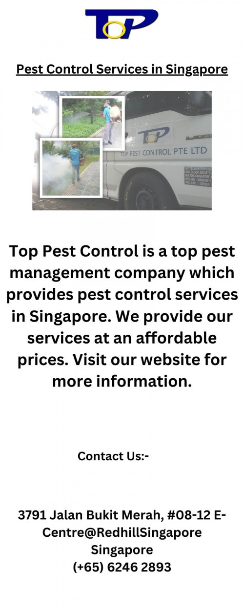 Top Pest Control is a top pest management company which provides pest control services in Singapore. We provide our services at an affordable prices. Visit our website for more information.

https://www.top-pestcontrol.sg/