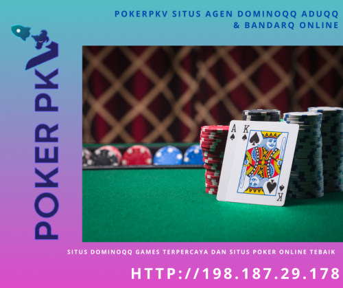 Pokerpkv-Situs-agen-DominoQQ-aduqq---BandarQ-Online.png