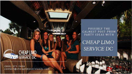 Possibly the Calmest Post Prom Party Ideas with Cheap Limo Service DC