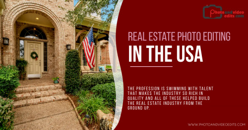 Real Estate Photo Editing in the USA