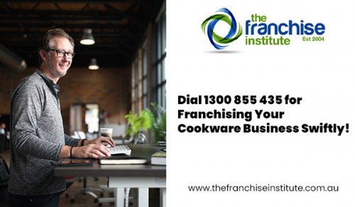 Do you aim to open a new cookware store to reach new customers? It is great thinking and learning the steps of franchising your business from The Franchise Institute team helps you proceed without worries. We help you remove the obstacles to make your path quite easy. Feel free to register now at https://thefranchiseinstitute.com.au/ or dial 1300 855 435 for support!