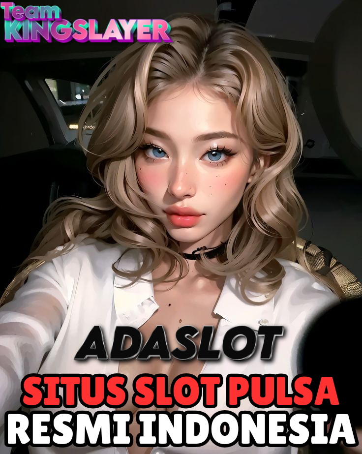 ADASLOT ▷▷ Devisi Slot Pulsa Tanpa Potongan Terbaru dan Termurah di Indonesia Raya