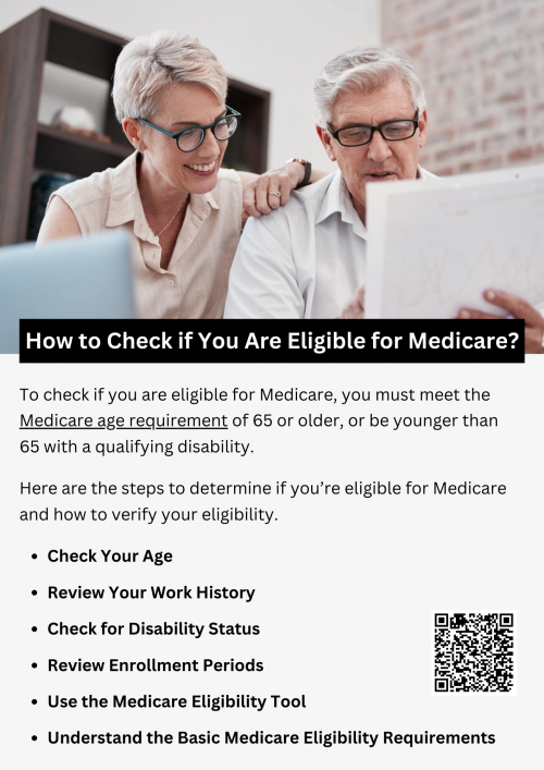 To check if you are eligible for Medicare, you must meet the Medicare age requirement of 65 or older, or be younger than 65 with a qualifying disability. If you’re already receiving Social Security benefits, you may be automatically enrolled. If not, you can apply through the Social Security Administration during your Initial Enrollment Period, Special Enrollment Period, or General Enrollment Period. To know more visit here https://www.capitalbluemedicare.com/wps/portal/capm/home/what-is-medicare/eligibility-enrollment