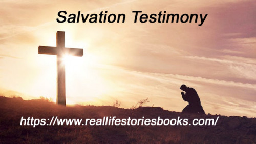 Salvation-Testimony6e2529c26ad238ac.jpg