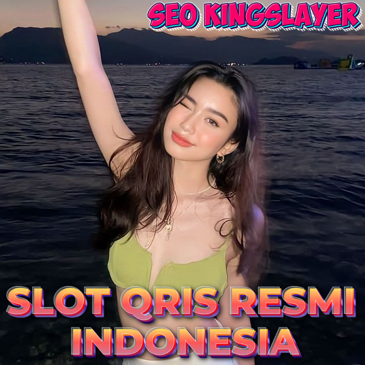 SLOT QRIS: Transformasi Deposit Digital Tercepat di Situs Slot Resmi Indonesia