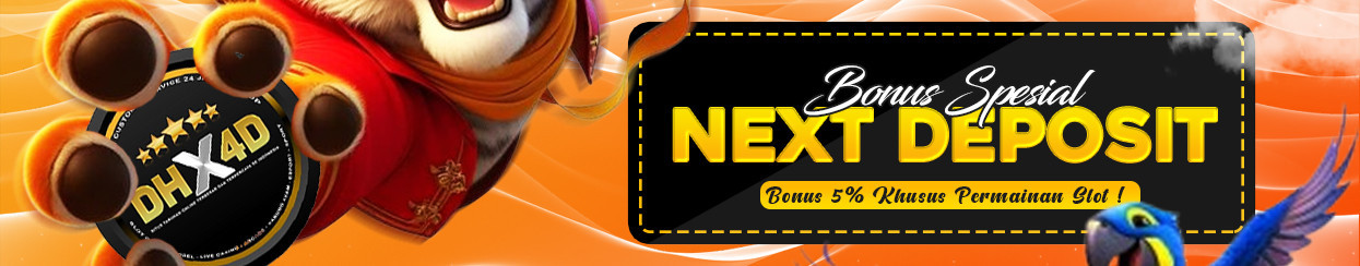  BONUS
            NEXT DEPOSIT 5%