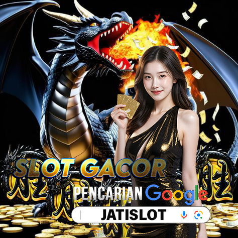 JATISLOT | PLATFORM ONLINE TRUSTED BEST NUMBER 1