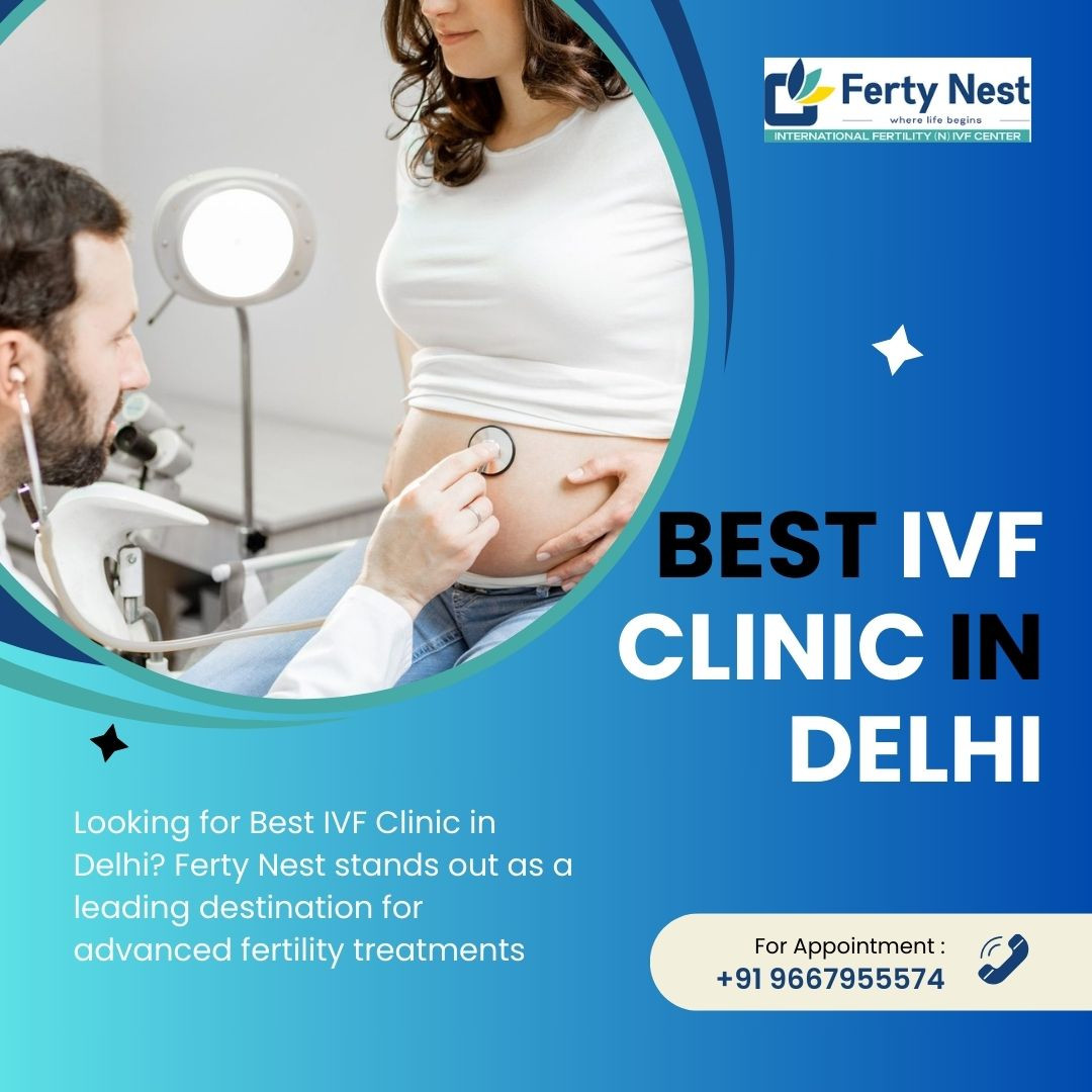 Best IVF Clinic in Delhi