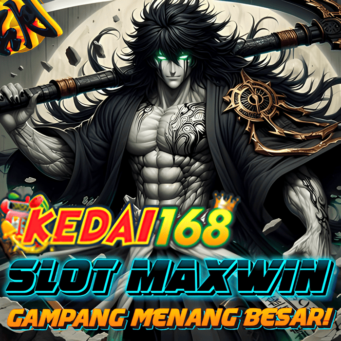 Kedai168 - Situs Slot Online Terpercaya Dengan Peluang Jackpot Terbesar