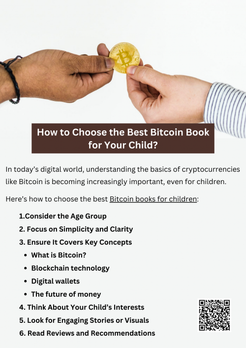 When choosing the best Bitcoin books for children, look for one that simplifies complex concepts, using clear language and engaging visuals. The book should introduce the basics of Bitcoin, digital currency, and blockchain technology in an easy-to-understand way. Consider age-appropriate content that encourages curiosity, critical thinking, and a deeper understanding of digital finance. A well-written Bitcoin book can spark interest and financial literacy early on. To know more visit here https://inflationeducation.net/product/the-beautiful-bitcoin-book/