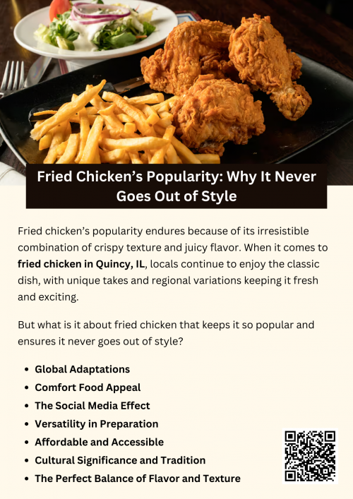Fried chicken’s popularity endures because of its irresistible combination of crispy texture and juicy flavor. Whether enjoyed as comfort food or a special treat, its versatility appeals to many. When it comes to fried chicken in Quincy, IL, locals continue to enjoy the classic dish, with unique takes and regional variations keeping it fresh and exciting. Its timeless appeal ensures fried chicken never goes out of style. To know more visit here https://www.niemanns.com/stores/quincy-illinois-62301-473/
