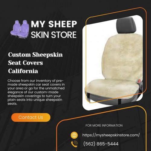 The Custom Sheepskin Seat Covers California that drivers love for their outstanding comfort and durability are our specialty at My Sheepskin Store in California. Our finely manufactured seat covers are made to precisely fit your car and give it a luxurious touch. Our covers, which are made entirely of real sheepskin, offer natural insulation that keeps you warm in the winter and cool in the summer. We provide a range of hues and patterns to fit your taste, guaranteeing that the interior of your vehicle is both practical and stylish. Our premium, locally produced, bespoke sheepskin seat covers in California will completely change the way you drive.