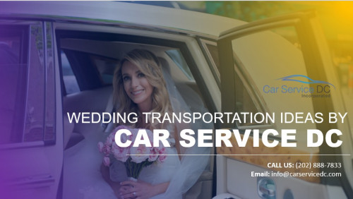 Wedding-Transportation-Ideas-by-Car-Service-DC.jpg