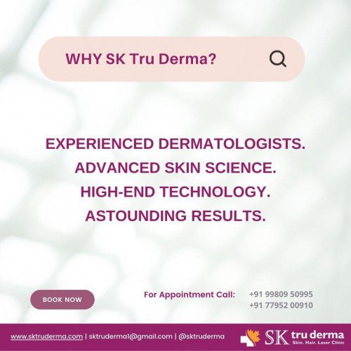 Why-Choose-SK-truderma-Best-Cosmetologist-and-Dermatologist-Centre-in-Sarjapur-Road.jpg