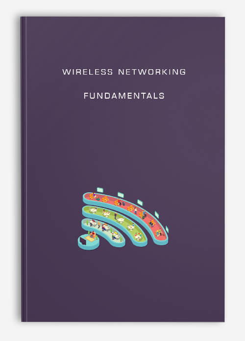 Wireless Networking Fundamentals