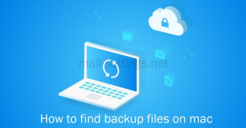 how-to-find-backup-files-on-mac.jpg